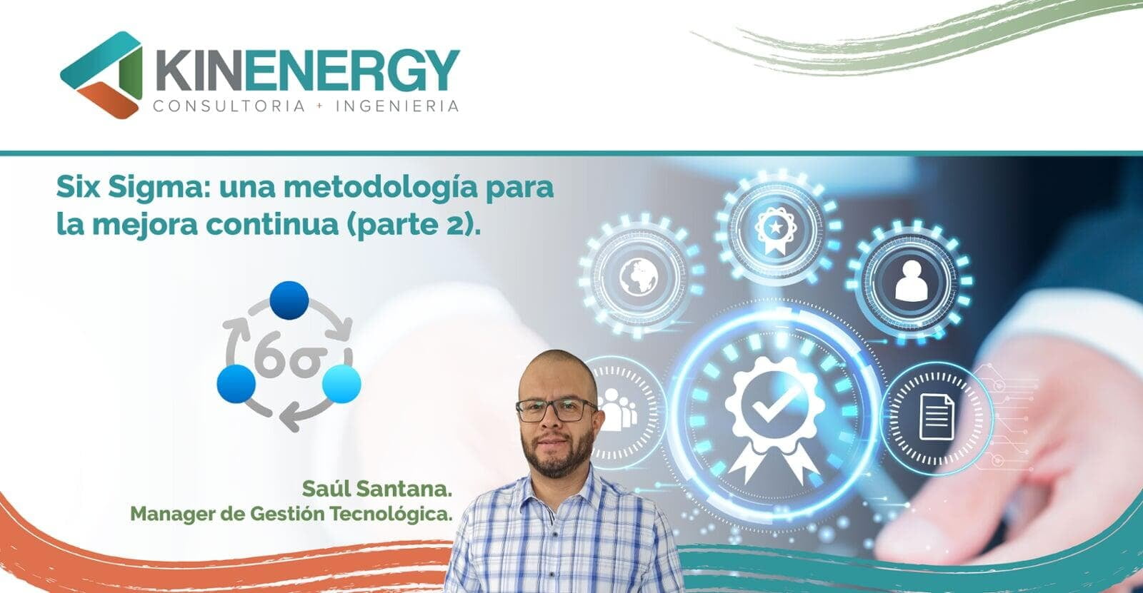 Six Sigma: una metodología para la mejora continua (parte 2)